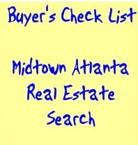 Midtown Atlanta Buyers Check List