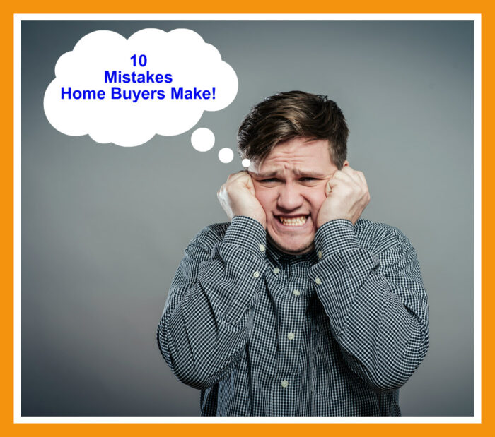 Home Buying Mistakes