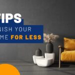 Furnish your new home for less with these 35 tips